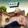 About True Man Song